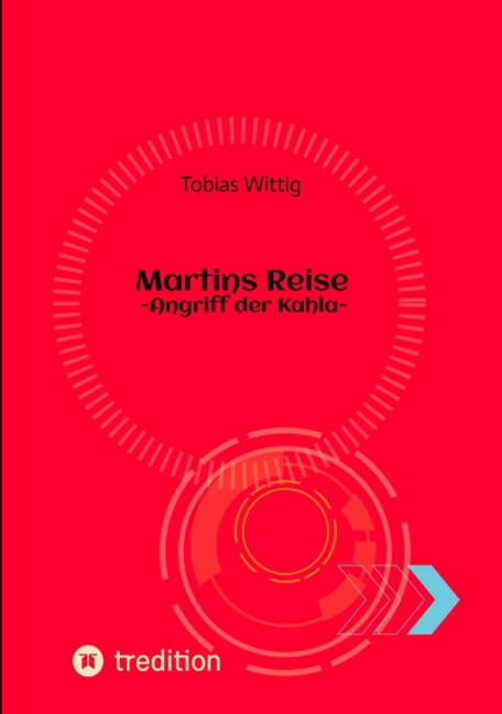 Martins Reise - Tobias Wittig