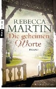 Cover-Bild zum Titel 'Die geheimen Worte' von 'Rebecca Martin'