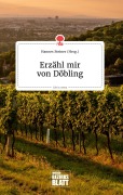 Cover-Bild zum Titel 'Erzähl mir von Döbling. Life is a Story - story.one' von ''