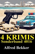 Cover-Bild zum Titel '4 Krimis Sonderband 4016' von 'Alfred Bekker'