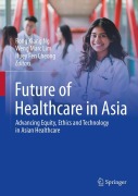 Cover-Bild zum Titel 'Future of Healthcare in Asia' von ''