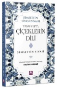 Cover-Bild zum Titel 'Tasavvufta Ciceklerin Dili' von 'Semsettin Sivasi'