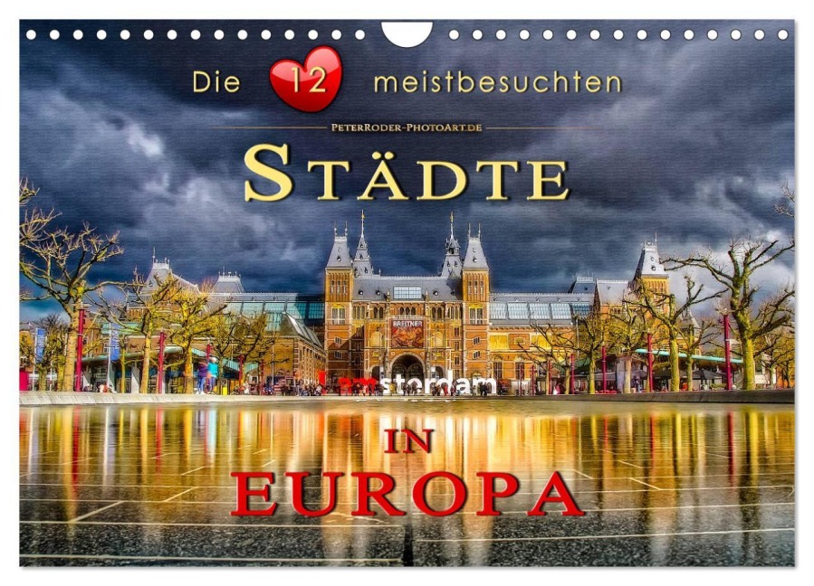 Die 12 meistbesuchten Städte in Europa (Wandkalender 2026 DIN A4 quer), CALVENDO Monatskalender - Peter Roder
