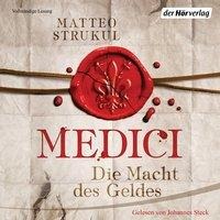 Medici. Die Macht des Geldes - Matteo Strukul