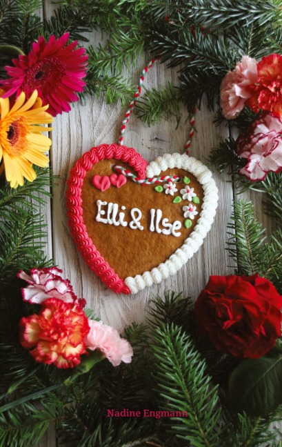 Elli und Ilse - Nadine Engmann