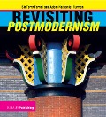 Cover-Bild zum Titel 'Revisiting Postmodernism' von 'Terry Farrell, Adam Nathaniel Furman'