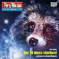 Cover-Bild zum Titel 'Perry Rhodan 3072: Der Ilt muss sterben!' von 'Leo Lukas'