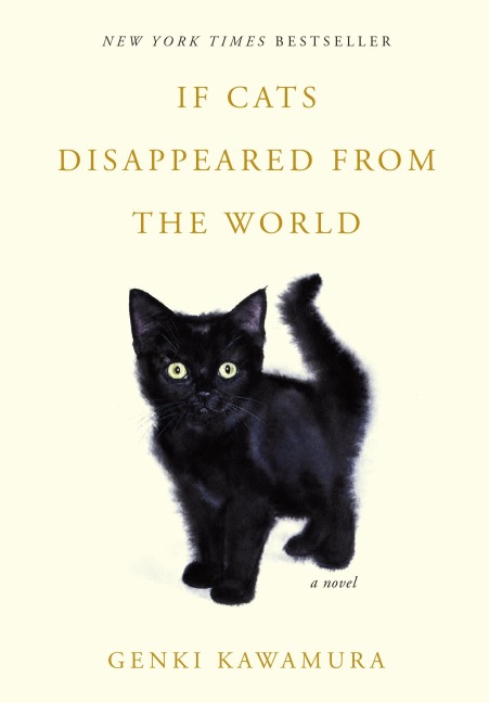 If Cats Disappeared from the World - Genki Kawamura