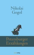 Cover-Bild zum Titel 'Petersburger Erzählungen' von 'Nikolai Gogol'