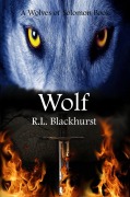 Cover-Bild zum Titel 'Wolf (Wolves of Solomon Book Two)' von 'R. L. Blackhurst'
