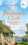 Cover-Bild zum Titel 'Der Patchwork-Club - Herzklopfen in St. Elwine- oder: Dezembertage' von 'Britta Orlowski'