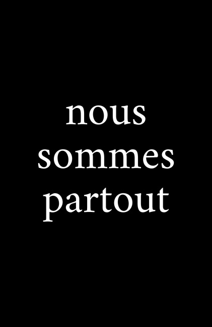 Nous sommes partout - Nous sommes partout