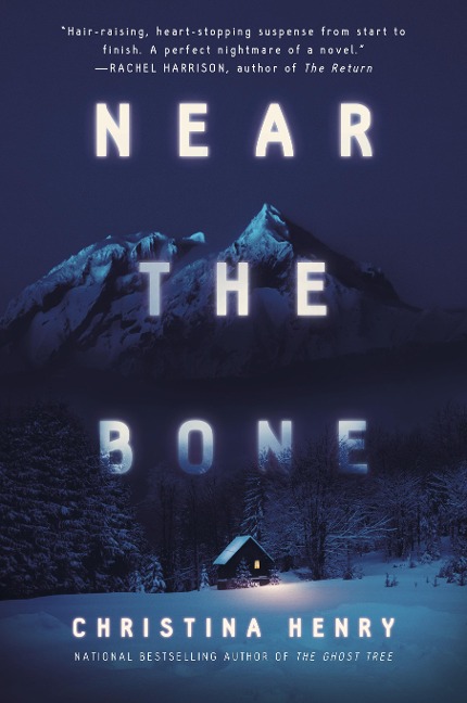 Near the Bone - Christina Henry