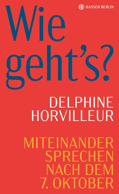 Wie geht's? - Delphine Horvilleur