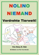 Cover-Bild zum Titel 'Nolino Niemand 3' von 'Dany D. Duk'