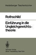 Einführung in die Ungleichgewichtstheorie - Kurt W. Rothschild