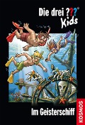 Cover-Bild zum Titel 'Die drei ??? Kids, Band 30, Im Geisterschiff (drei Fragezeichen Kids)' von 'Ulf Blanck'