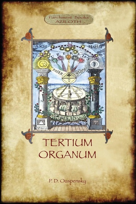 Tertium Organum - P. D. Ouspensky