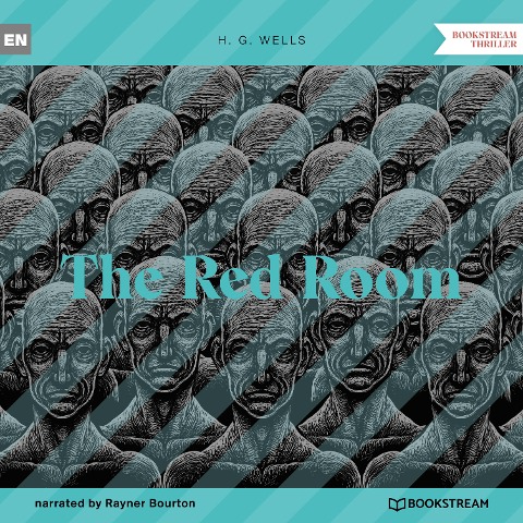 The Red Room - H. G. Wells