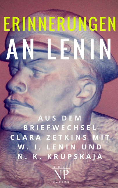 Erinnerungen an Lenin - Clara Zetkin