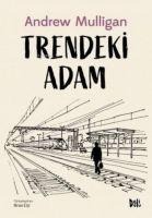 Trendeki Adam - Andy Mulligan