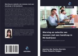 Cover-Bild zum Titel 'Werving en selectie van mensen met een handicap in RS-bedrijven' von 'Jeanine dos Santos Barreto, Edson Roberto Oaigen'