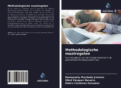 Methodologische maatregelen - Damayanty Machado Jimenez, Ubiel Vázquez Navarro, Odalis Cárdenas Gonzalez