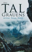 Cover-Bild zum Titel 'Das Tal des Grauens' von 'Arthur Conan Doyle'