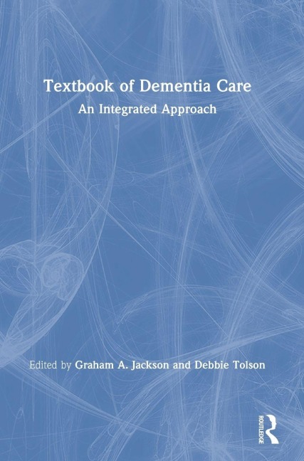 Textbook of Dementia Care - 