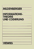 Informationstheorie und Codierung - Otto Mildenberger