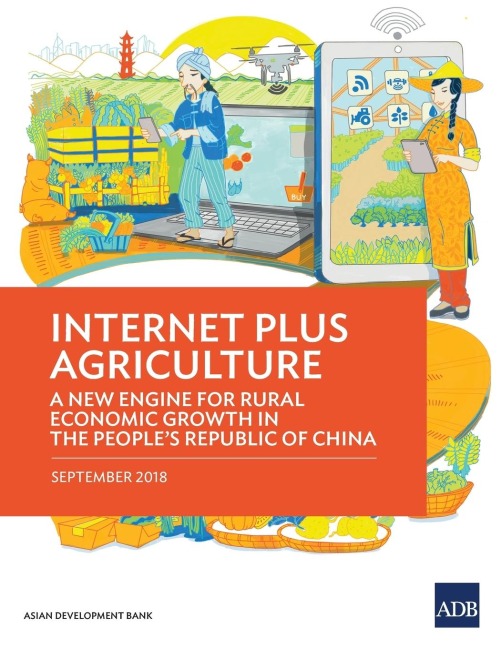 Internet Plus Agriculture - Asian Development Bank