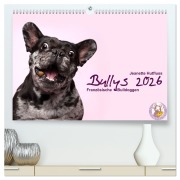 Bullys - Französische Bulldoggen 2026 (hochwertiger Premium Wandkalender 2026 DIN A2 quer), Kunstdruck in Hochglanz - Jeanette Hutfluss