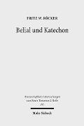 Cover-Bild zum Titel 'Belial und Katechon' von 'Fritz W. Röcker'