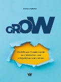 Cover-Bild zum Titel 'GROW' von 'Roman Kmenta'