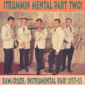 Strummin' Mental! Part Two - Various