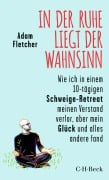 In der Ruhe liegt der Wahnsinn - Adam Fletcher