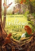 Cover-Bild zum Titel 'Willow e la foresta magica' von 'Sabine Bohlmann'