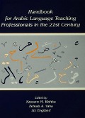 Cover-Bild zum Titel 'Handbook for Arabic Language Teaching Professionals in the 21st Century' von ''