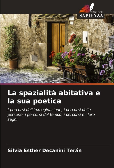 La spazialità abitativa e la sua poetica - Silvia Esther Decanini Terán