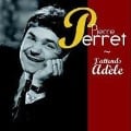 Perret - J'attends Adele - Pierre Perret