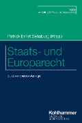 Cover-Bild zum Titel 'Staats- und Europarecht' von 'Marc Röckinghausen, Lars Oliver Michaelis, Frank Bätge, Uta Hildebrandt, Frank Braun'