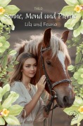 Cover-Bild zum Titel 'Sonne, Mond und Pferde: Lila und Feurio' von 'Thilo'