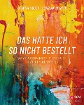 Das hatte ich so nicht bestellt - Debora Kuder, Sarina Pfauth