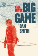 Cover-Bild zum Titel 'Big Game' von 'Dan Smith'