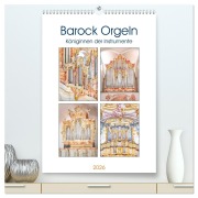 Cover-Bild zum Titel 'Barock Orgeln, Königinnen der Instrumente (hochwertiger Premium Wandkalender 2026 DIN A2 hoch), Kunstdruck in Hochglanz' von 'Bodo Schmidt'