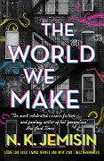 Cover-Bild zum Titel 'The World We Make' von 'N. K. Jemisin'