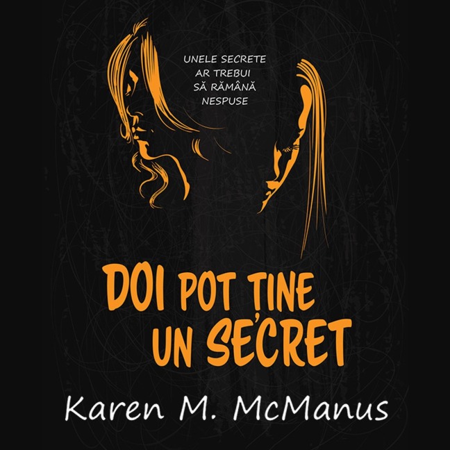 Doi pot ¿ine un secret - Karen M. McManus