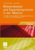 Cover-Bild zum Titel 'Wissensbasen und Expertensysteme in der Medizin' von 'Cord Spreckelsen, Klaus Spitzer'