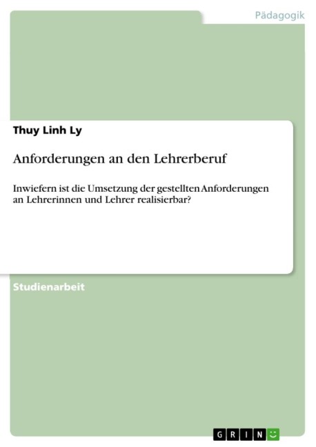 Anforderungen an den Lehrerberuf - Thuy Linh Ly