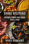 Cover-Bild zum Titel 'Smaki Hiszpanii' von 'Marta Rodriguez'